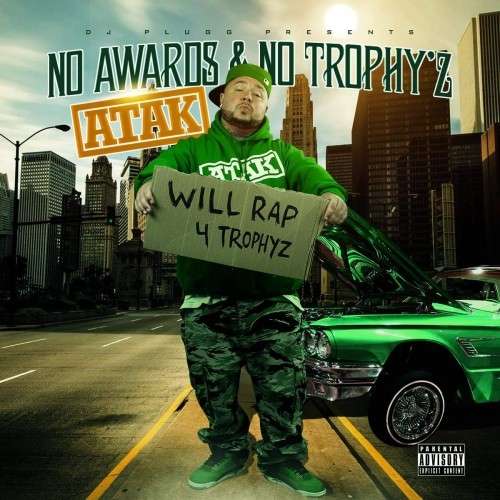 Atak - No Awards & No Trophyz
