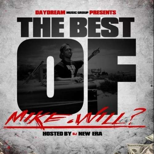 Mike Will - The Best Of