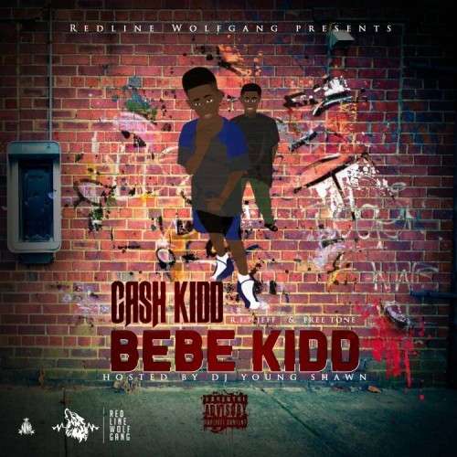 Cash Kidd - Bebe Kidd