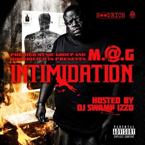 Intimidation - M.@.G (DJ Swamp Izzo)