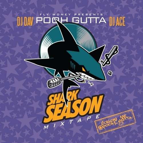 Pooh Gutta - Shark Season