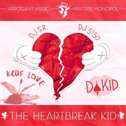 The Heartbreak Kid - Da Kid (DJ S.R., DJ 5150)