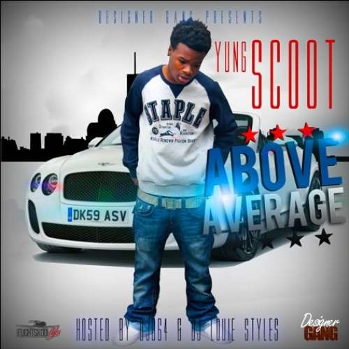 Yung Scoot - Above Average