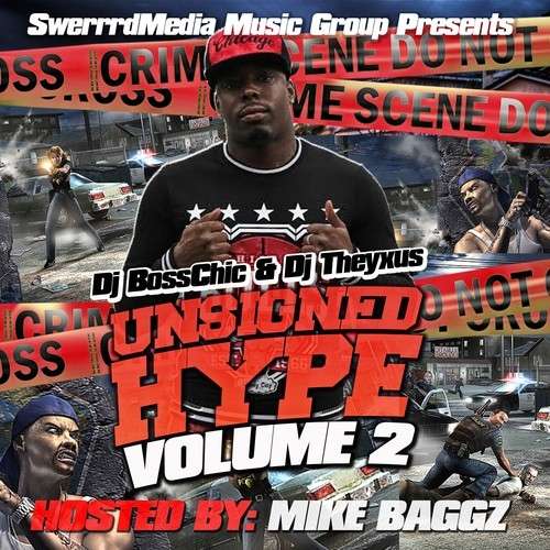 Various Artists - Unsigned Hype 2 (Hosted By Mike Baggz)