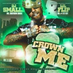 Lil Flip - Crown Me