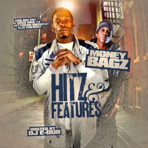 Hitz & Features - Money Bagz (DJ E-Dub)
