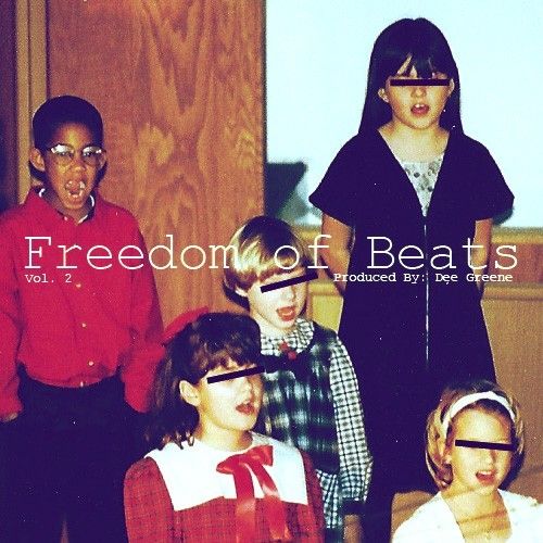 Freedom Of Beats 2 - Dee Greene (DJ Rell)