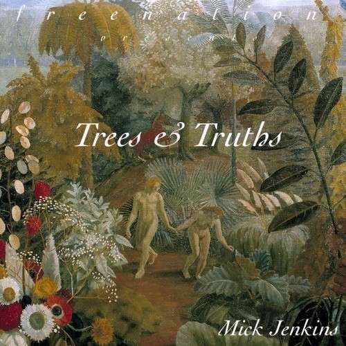 Mick Jenkins - Trees & Truths