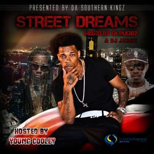 Various Artists - Street Dreams (Hosted By Young Cooley)