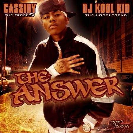 Cassidy - The Answer