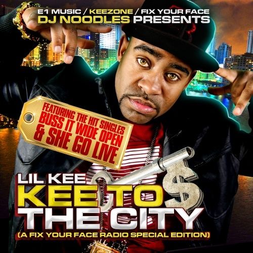 Kee To The City - Lil Kee (DJ Noodles)