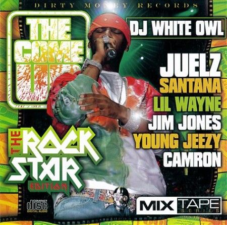 I'm A Rock Star, Vol. 2 - Juelz Santana (DJ White Owl)