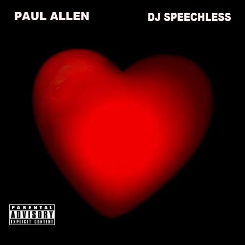 Love Is A Mixtape - Paul Allen (DJ Speechless)