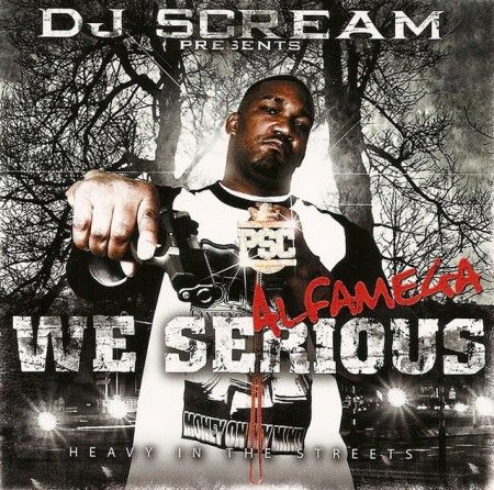 We Serious - Alfamega (DJ Scream)