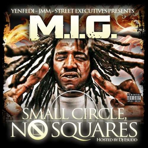 M.I.G. - Small Circle, No Squares