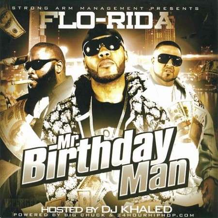 Flo-Rida - Mr. Birthday Man