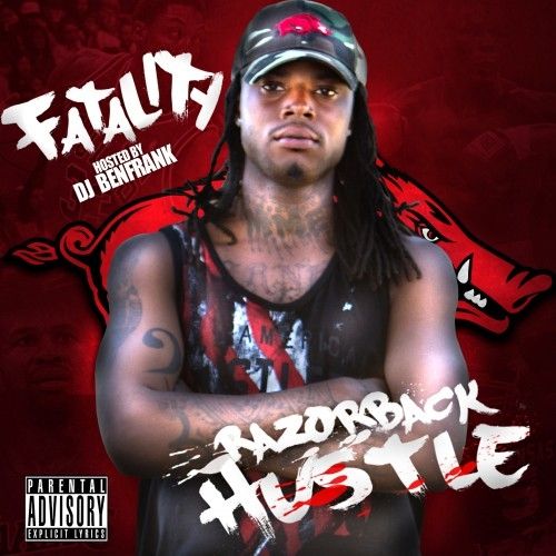 Razorback Hustle - Fatality (DJ Ben Frank)