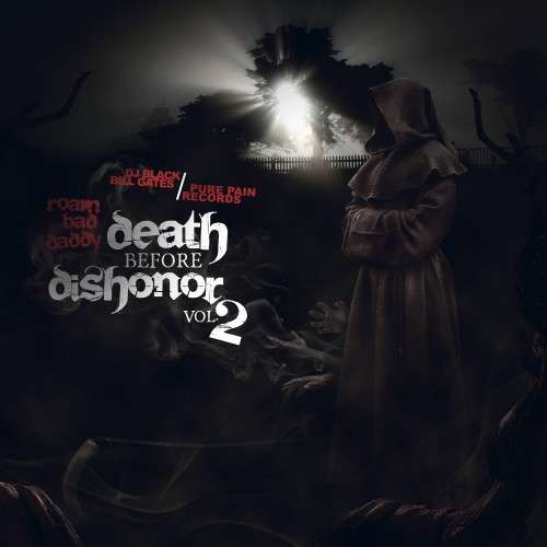 Roam Bad Daddy - Death Before Dishonor 2