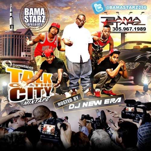 Bama Starz - Talk Of The City
