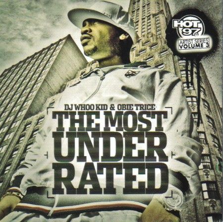 The Most Underrated - Obie Trice (DJ Whoo Kid)