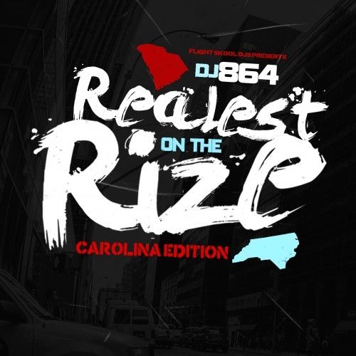 Realest On The Rize (Carolina Edition) - DJ 864