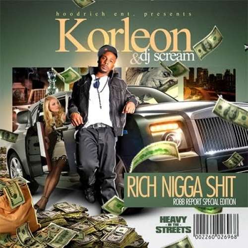 Korleon - Rich Nigga Shit