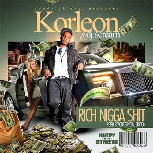 Rich Nigga Shit - Korleon (DJ Scream)