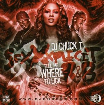 Sexxxplicit R&B 25 - DJ Chuck T