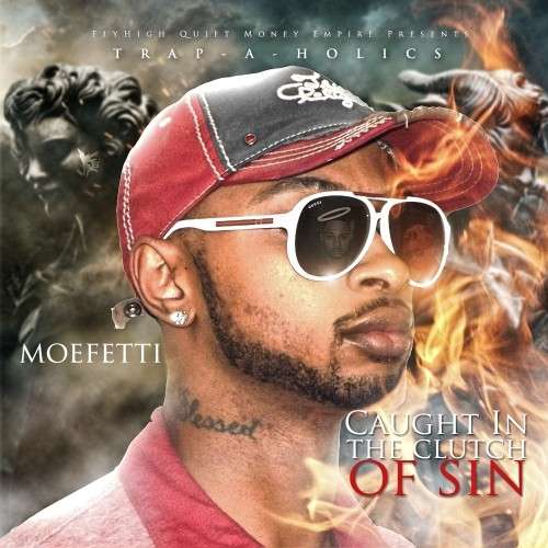 Moefetti - Caught In The Clutch Of Sin