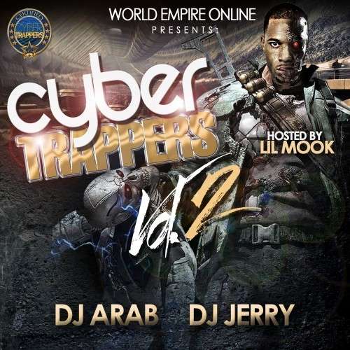 Various Artists - Cyber Trappers 2 (Hosted By Lil Mook)