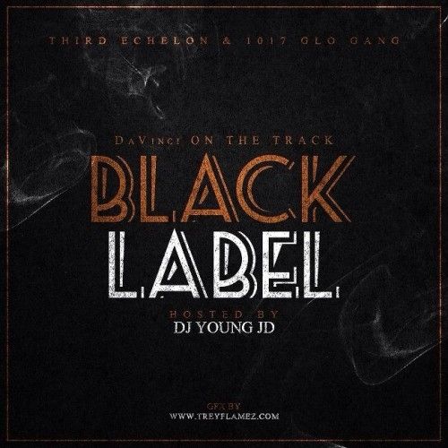 Black Label (Instrumentals) - DaVinciOnTheTrack (DJ Young JD)