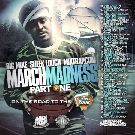 Various Artists - March Madness, Pt. 1 (Hosted By Sheek Louch)
