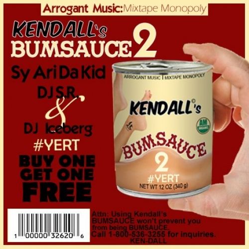 Kendall's Bumsauce 2 - Sy Ari Da Kid (DJ Iceberg, DJ S.R.)