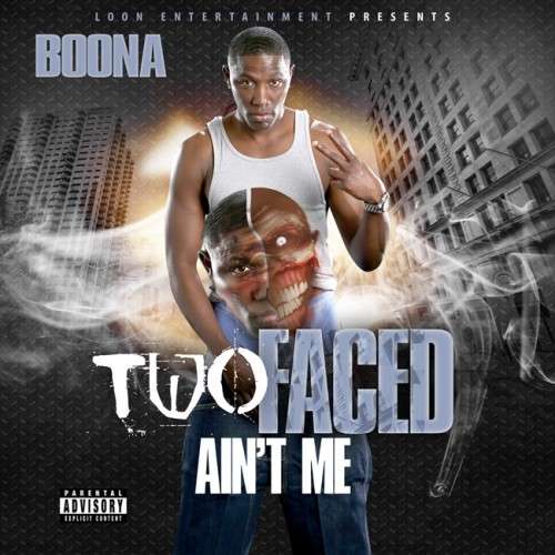 Boona - Two Faced Ain't Me