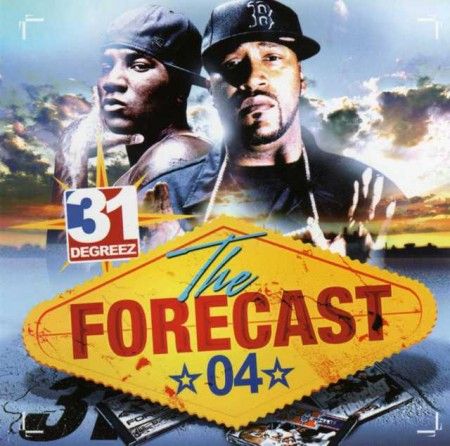 The Forecast 4 - DJ 31 Degreez