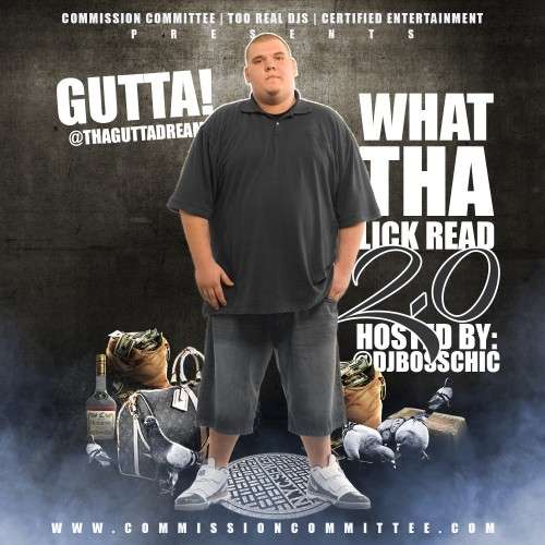 Gutta! - What The Lick Gone Read 2.0