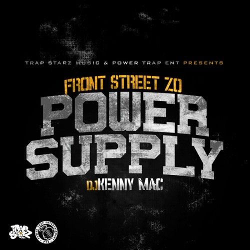 Power Supply - Front Street Zo (DJ Kenny Mac)