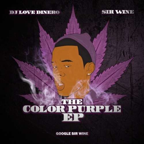 Sir Wine - The Color Purple EP