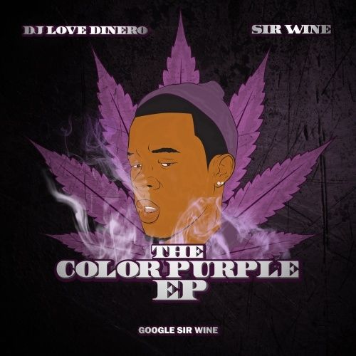 The Color Purple EP - Sir Wine (DJ Love Dinero)