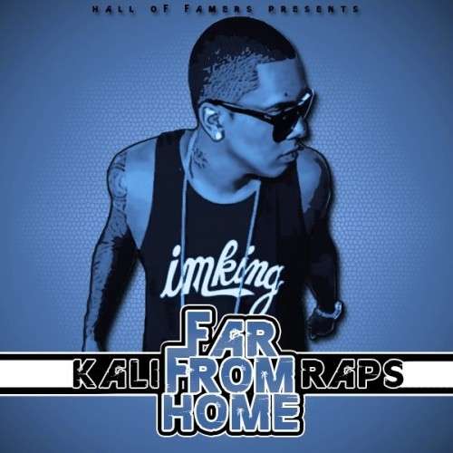 Kali Raps - Far From Home