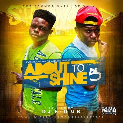 About To Shine 5 - DJ E-Dub