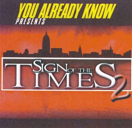 Sign Of The Times 2 - DJ Kay Slay