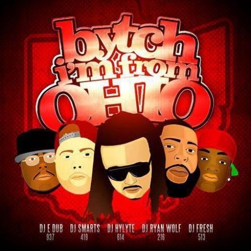 Bytch I'm From Ohio - DJ E-Dub