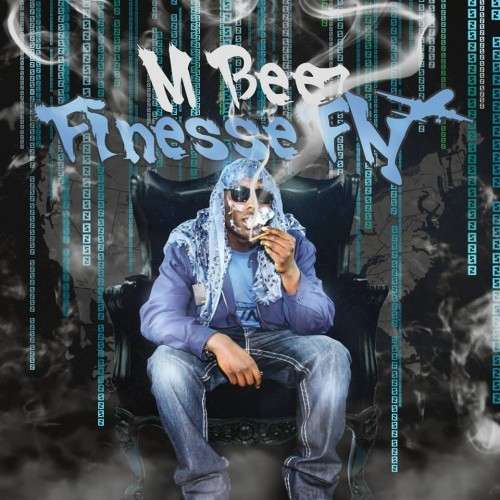 M-Beez - Finesse Fly