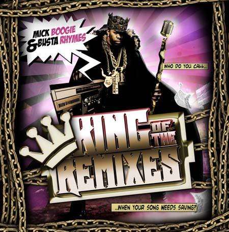 Busta Rhymes - King of the Remixes