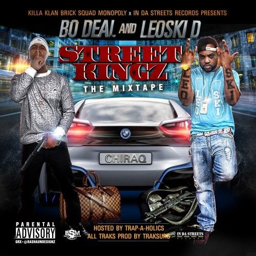 Street Kingz - Bo Deal & Leoski D (Trap-A-Holics)