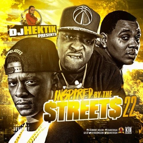 Inspired By The Streets 22 - DJ Hektik