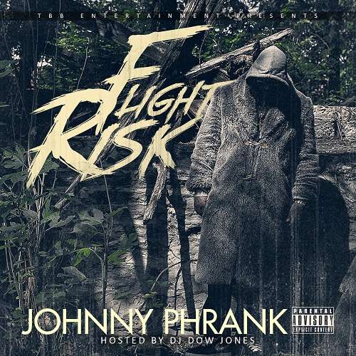 Johnny Phrank - Flight Risk