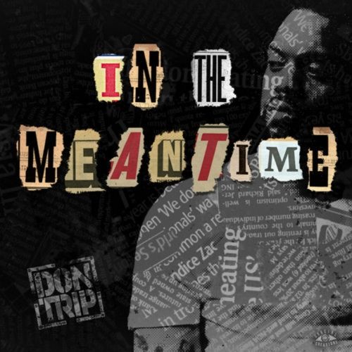 In The Meantime (EP) - Don Trip