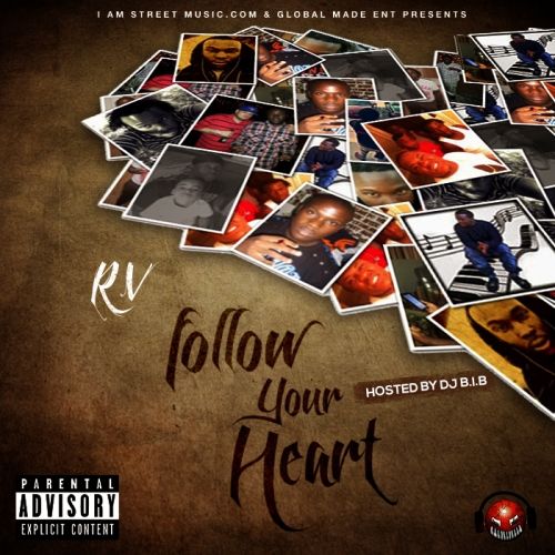 Follow Your Heart - Robi Vancol (RV) (DJ B.I.B)